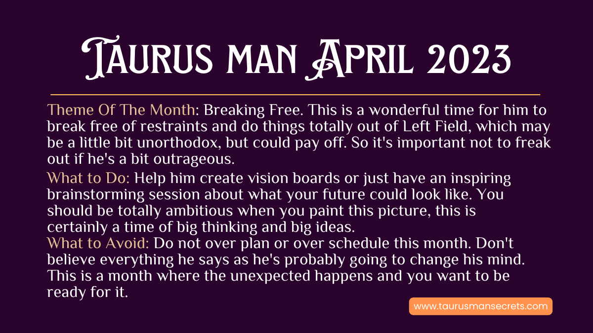 taurus man april 2023 key themes